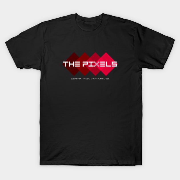 The Pixels logo T-Shirt by TheWellRedMage